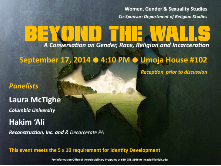 “Beyond the Walls: A Conversation on Gender, Race, Religion and Incarceration”